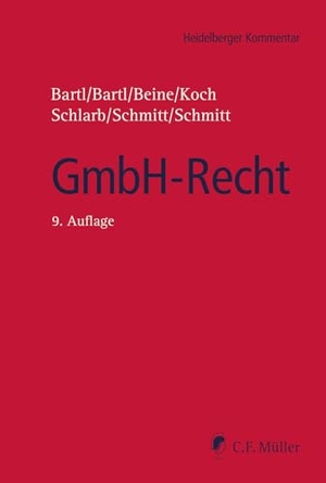 Bartl, Harald / Bartl, Angela et al. GmbH-Recht. Müller C.F., 2024.