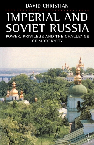 Christian, David (Associate of / Christian. Imperial and Soviet Russia. Bloomsbury 3PL, 1997.