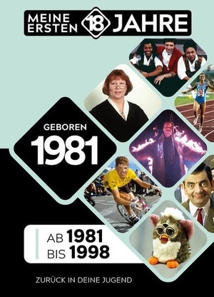 TDM Publishing (Hrsg.). Geboren 1981 - Von 1981 bis 1998. GeoCenter Touristik, 2025.