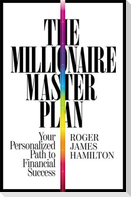 The Millionaire Master Plan