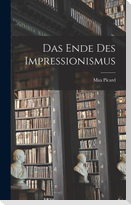 Das Ende Des Impressionismus
