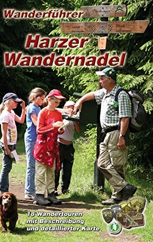 Langlott, Jens. Wanderführer Harzer Wandernadel - 18 Wandertouren mit Beschreibung und detalierter Karte. Kartographische Komm. Ver, 2021.
