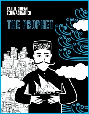 Gibran, Kahlil. The Prophet: A Graphic Novel. Interlink Publishing Group Inc, 2024.