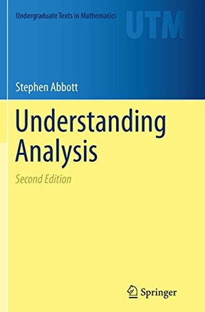 Abbott, Stephen. Understanding Analysis. Springer, 2016.
