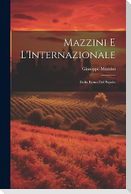 Mazzini e L'Internazionale: Dalla Roma del Popolo