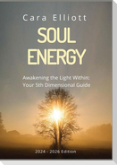 Soul Energy  Awakening the Light Within You
