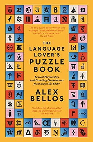 Bellos, Alex. The Language Lover's Puzzle Book. Faber And Faber Ltd., 2021.