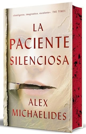 Michaelides, Alex. La Paciente Silenciosa (Edición Limitada Con Cantos Pintados) / The Silent Patient (Limited Edition with Sprayed Edges). Prh Grupo Editorial, 2026.