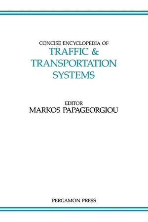 Papageorgiou. Conc Ency Traf TransportbASCI6H. Elsevier BV, 1991.