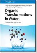 Organic Transformations in Water