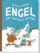 Engel und sonstiges Geflügel