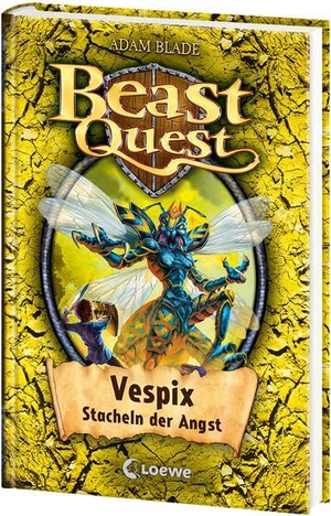 Blade, Adam. Beast Quest 36. Vespix, Stacheln der Angst. Loewe Verlag GmbH, 2014.