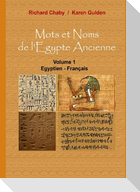 Mots et Noms de l'Egypte Ancienne