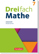 Dreifach Mathe 7. Schuljahr. Niedersachsen - Arbeitsheft mit Lösungen