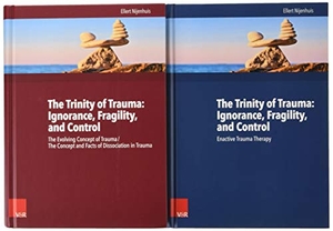 Nijenhuis, Ellert. The Trinity of Trauma: Ignorance, Fragility, and Control. Buchpaket engl.. Vandenhoeck + Ruprecht, 2019.