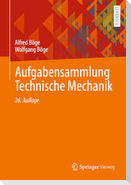 Aufgabensammlung Technische Mechanik