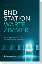 Endstation Wartezimmer