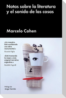 Notas sobre la literatura y el sonido de las cosas