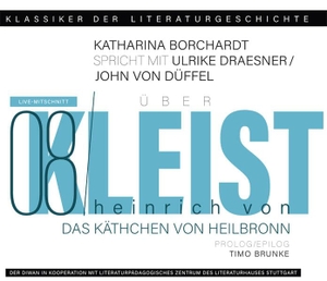 Kleist, Heinrich Von. Ein Gespräch über Heinrich von Kleist - Das Käthchen von Heilbronn - Klassiker der Literaturgeschichte. Diwan Hörbuchverlag, 2023.
