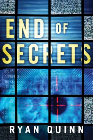 Quinn, Ryan. End of Secrets. Amazon Publishing, 2014.