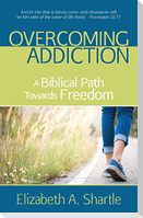 Overcoming Addiction