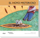 El hoyo misterioso