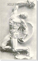 Eros und Ares