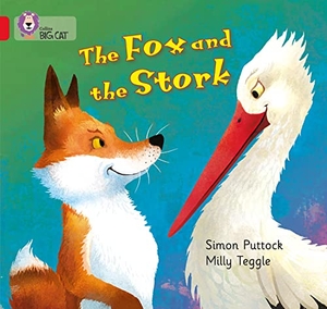 Puttock, Simon. The Fox and the Stork - Band 02a/Red a. HarperCollins Publishers, 2013.