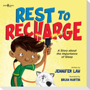 Rest to Recharge
