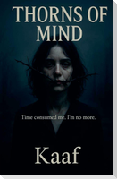 Thorns of Mind