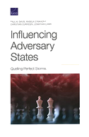 Influencing Adversary States
