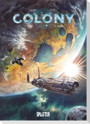 Colony. Band 4