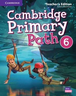 Rezmuves, Zoltan. Cambridge Primary Path Level 6 Teacher's Edition. Cambridge University Press, 2019.