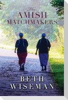 The Amish Matchmakers