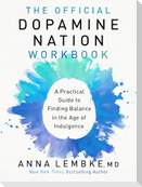 The Official Dopamine Nation Workbook