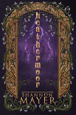 Mayer, Shannon. Heathermoor. Penguin Books Ltd, 2026.