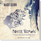 Sister Women: Four Audio Plays about Southern Women