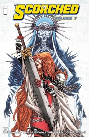 Layman, John / Todd Mcfarlane. The Scorched Volume 7. Image Comics, 2026.