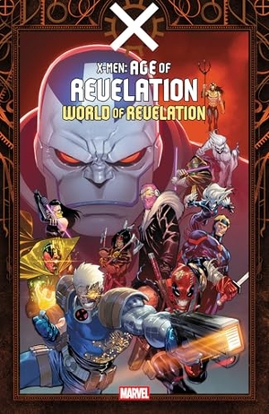 Ewing, Al / Ryan North. X-Men: Age Of Revelation - World Of Revelation. Marvel Comics, 2026.