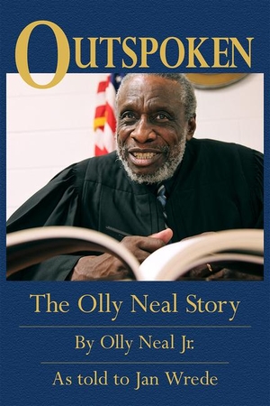 Neal. Outspoken - The Olly Neal Story. Central Arkansas Library System, 2020.