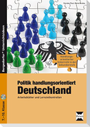 Politik handlungsorientiert: Deutschland