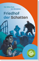 Friedhof der Schatten