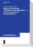 Moritz Goldstein "Künden, was geschieht..."