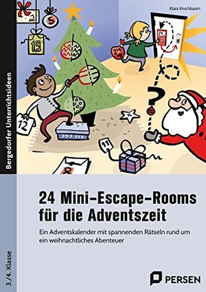Kirschbaum, Klara. 24 Mini-Escape-Rooms für die Adventszeit - Grundschule - Ein Adventskalender mit spannenden Rätseln rund um ein weihnachtliches Abenteuer (3. und 4. Klasse). Persen Verlag i.d. AAP, 2025.