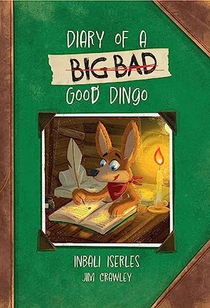 Iserles, Inbali. Diary of a (Big Bad) Good Dingo - Fluency 4. HarperCollins Publishers, 2023.