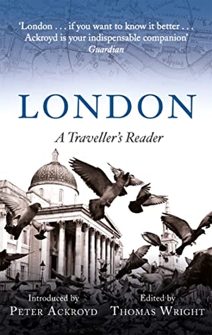Wright, Thomas. A Traveller's Companion to London - A Traveller's Reader. Little, Brown Book Group, 2024.