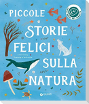 Piccole storie felici sulla natura