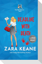 Deadline with Death (Time-Slip Mysteries, Book 1)
