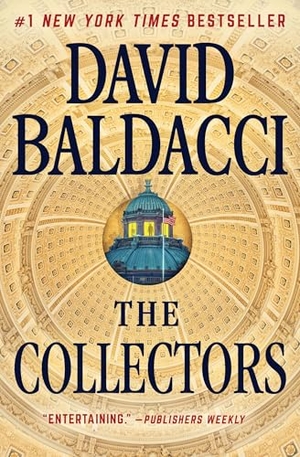 Baldacci, David. The Collectors. Grand Central Publishing, 2026.