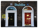 Dublin (Wandkalender 2024 DIN A3 quer), CALVENDO Monatskalender